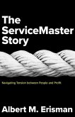 The Servicemaster Story