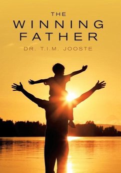 The Winning Father - Jooste, T. I. M.