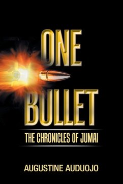 One Bullet - Auduojo, Augustine