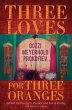 Three Loves for Three Oranges - Bild 1