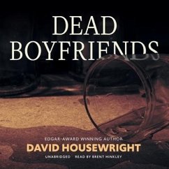 Dead Boyfriends Lib/E - Housewright, David