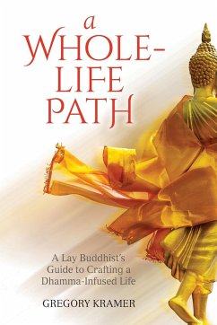 A Whole-Life Path - Kramer, Gregory