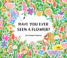 Have You Ever Seen a Flower? - Bild 1