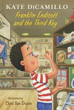 Franklin Endicott and the Third Key: Tales from Deckawoo Drive, Volume Six - DiCamillo, Kate