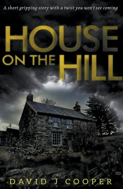 House on the Hill - Cooper, David J