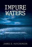 Impure Waters Impure Waters