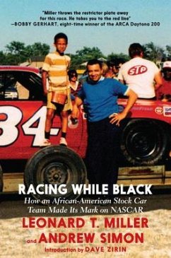 Racing While Black - Miller, Leonard T.; Simon, Andrew