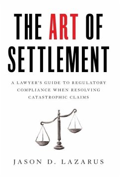 The Art of Settlement - Lazarus, Jason D.