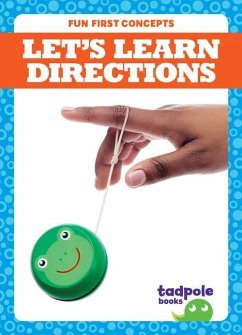 Let's Learn Directions - Kenan, Tessa