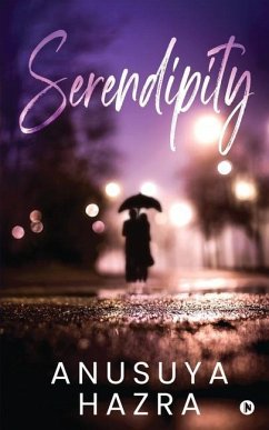 Serendipity - Anusuya Hazra