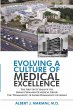 Evolving a Culture of Medical Excellence - Bild 1