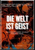 Mein Freund Georg Wilhelm Friedrich Hegel (eBook, ePUB)