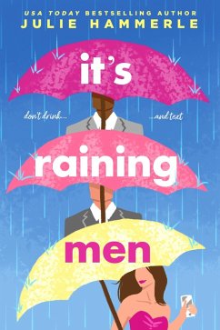 It's Raining Men (eBook, ePUB) - Hammerle, Julie