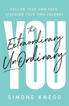 The Extraordinary UnOrdinary You - Knego, Simone