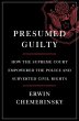 Presumed Guilty: How the Supreme Court... - Bild 1