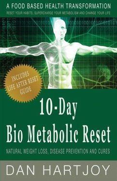 10-Day Bio Metabolic Reset: Natural Weight Loss, Disease Prevention and Cures - Hartjoy, Daniel