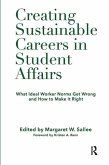 Creating Sustainable Careers in Student Affairs