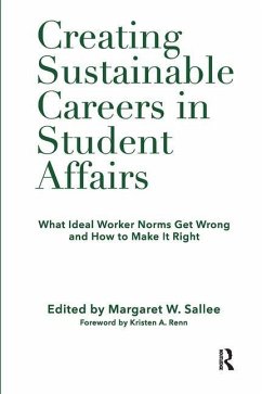 Creating Sustainable Careers in Student Affairs