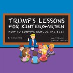 Trump's Lessons for Kintergarden