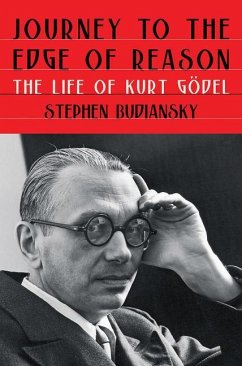 Journey to the Edge of Reason - Budiansky, Stephen