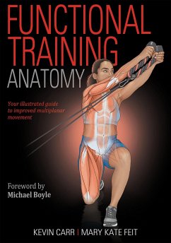 Functional Training Anatomy - Carr, Kevin; Feit, Mary Kate