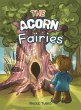 The Acorn Fairies - Bild 1