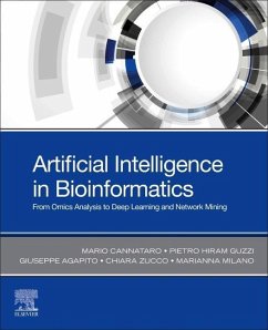 Artificial Intelligence in Bioinformatics - Cannataro, Mario;Guzzi, Pietro Hiram;Agapito, Giuseppe