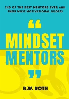 Mindset Mentors - Roth, R W