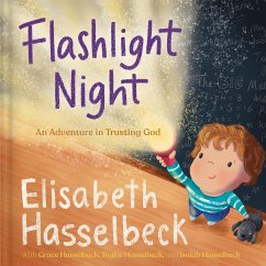 Flashlight Night: An Adventure in Trusting God - Hasselbeck, Elisabeth