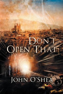 Don't Open That - O'Shea, John