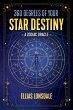 360 Degrees of Your Star Destiny - Bild 1