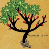 Victor and Hector Victor and Hector