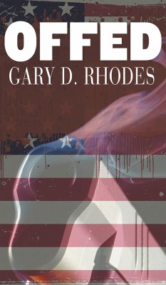 Offed (hardback) - Rhodes, Gary D.