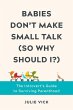 Babies Don't Make Small Talk (So Why... - Bild 1