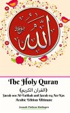 The Holy Quran (&#1575;&#1604;&#1602;&#1585;&#1575;&#1606; &#1575;&#1604;&#1603;&#1585;&#1610;&#1605;) Surah 001 Al-Fatihah and Surah 114 An-Nas Arabic Edition Ultimate