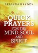 Quick Prayers For The Mind, Soul and... - Bild 1
