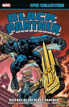 Black Panther Epic Collection: Revenge of the Black Panther [New Printing] - Byrne, John; Claremont, Chris; Gillis, Peter B.