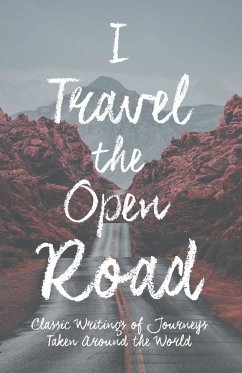 I Travel the Open Road - Various