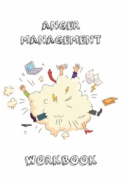 Anger Management Workbook - Newton, Amy