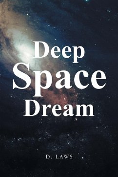 Deep Space Dream - Laws, D.