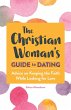 The Christian Woman's Guide to Dating - Bild 1