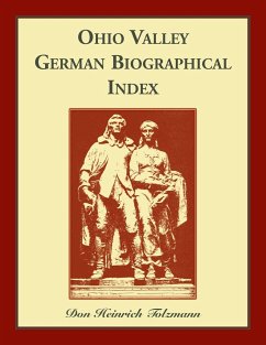 Ohio Valley German Biographical Index - Tolzmann, Don H.