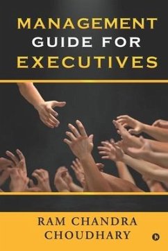 Management Guide for Executives - Ram Chandra Choudhary