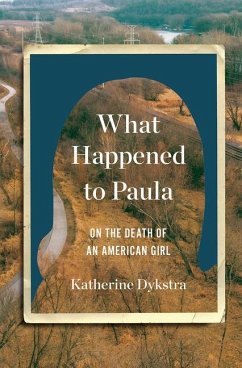 What Happened to Paula - Dykstra, Katherine