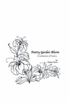 Poetry Garden Bloom - Fierro, Eileen