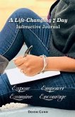 A Life-Changing 7 Day Interactive Journal Guide