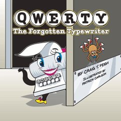 Qwerty, the Forgotten Typewriter - Feigh, Craig