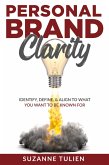 Personal Brand Clarity Personal Brand Clarity