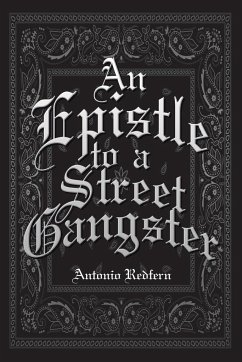 An Epistle to a Street Gangster - Redfern, Antonio