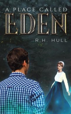 A Place Called Eden - Hull, R. H.